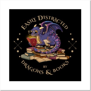 Easily Distracted By Dragons And Books Posters and Art